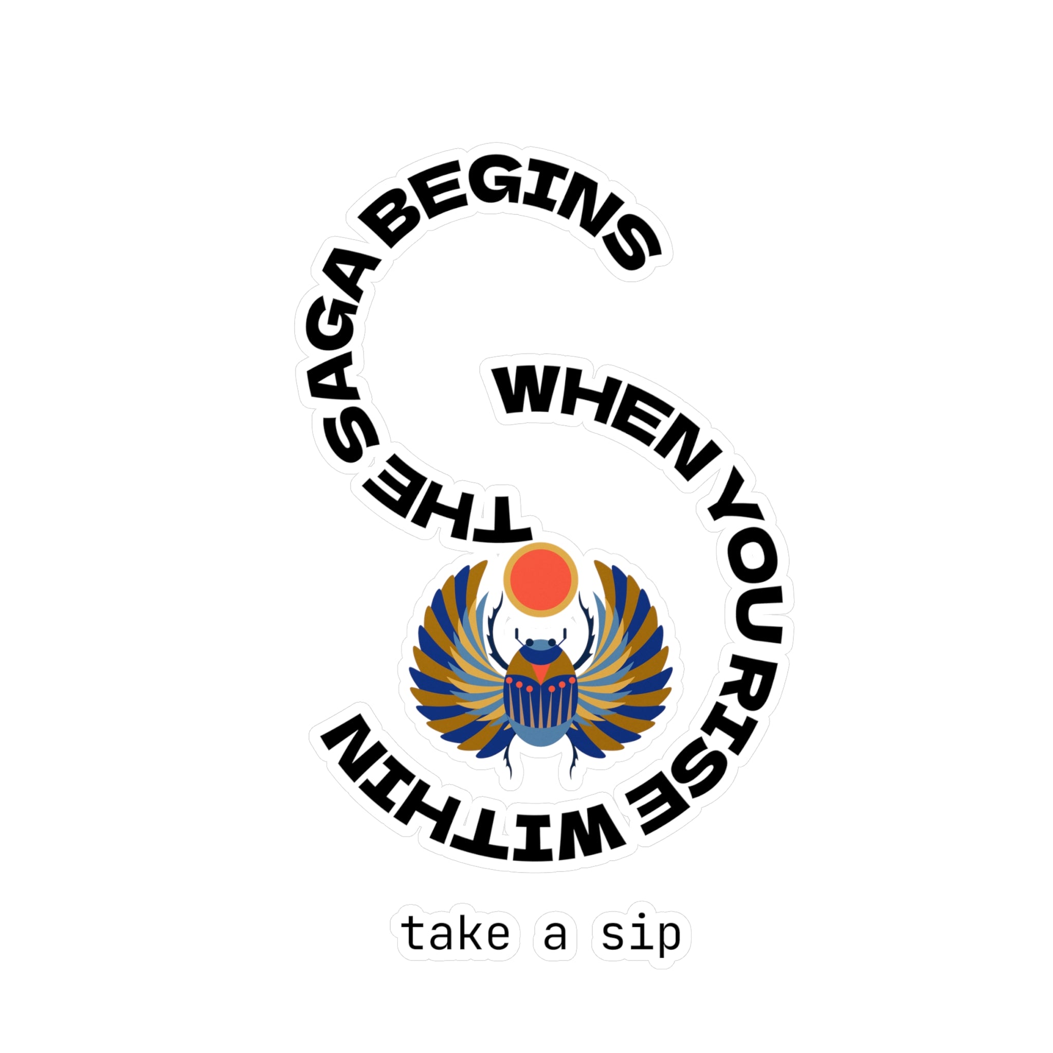 Scarab Sun-disc Vinyl Decal — "The Saga Begins When you rise within" Statement Sticker
